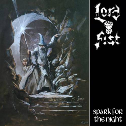Lord Fist : Spark for the Night